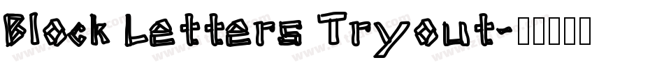 Block Letters Tryout字体转换